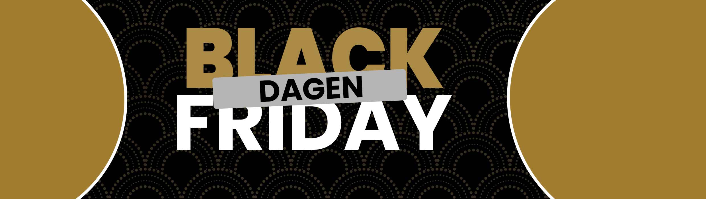 Black Friday promotiebanner van Home Center met de tekst 'Black Dagen Friday' in goud, zwart en wit design.