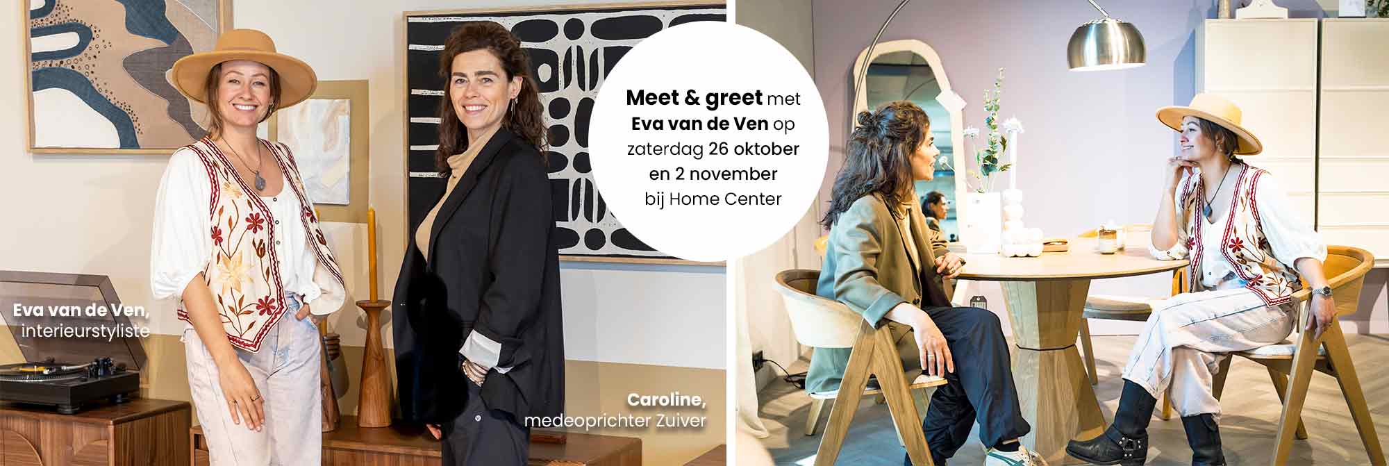 Interieur met houten meubels, moderne decoraties en een designstoel van Zuiver met de tekst: Eva van de Ven en Caroline, medeoprichter Zuiver